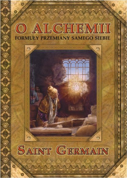 Saint Germain<br> O Alchemii<br><br><br>