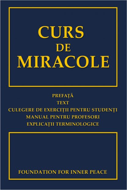 Kurs cudów<br> oprawa miękka<br> rumuńska wersja językowa<br><br>