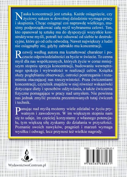 William Walker Atkinson <br>Potęga <br>koncentracji<br><br> - Image 2
