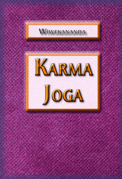 Wiwekananda <br> Karma Joga<br><br><br>