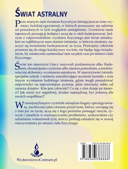 C. W. Leadbeater <br> Świat astralny <br> Jego wygląd, <br> mieszkańcy, fenomeny <br> - Image 2